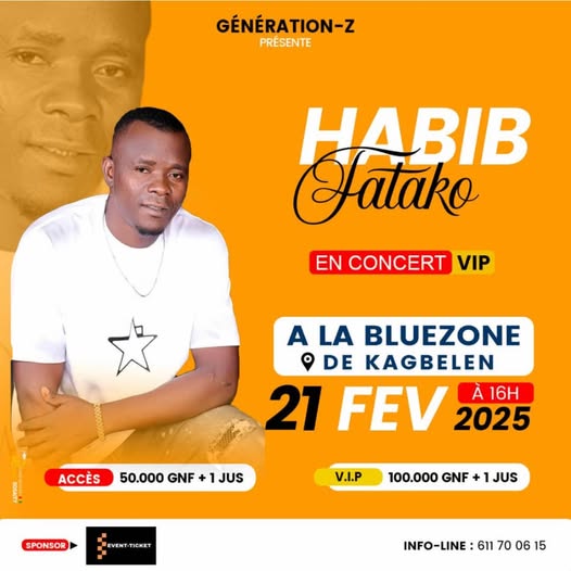 Cover Habib Fatako En Concert VIP Le 21 Février 2025 à Bluezonz De Kagbelen En Guinée