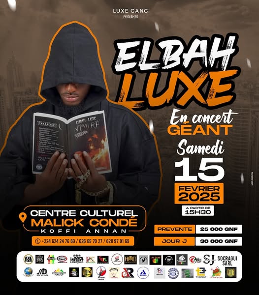Cover Elbah Luxe En Concert Géant Le 15 Février 2025 Au Centre Culturel Malick Condé En Guinée
