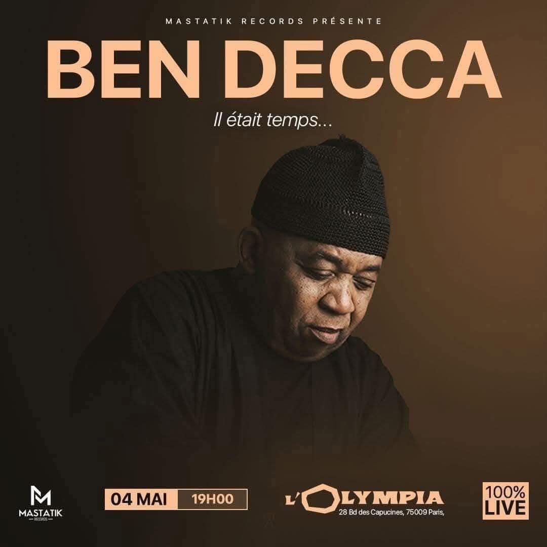 Cover Célébration Des 40 Ans de Carrière  De Ben DECCA Le 04 Mai 2025 à l'Olympia De Paris