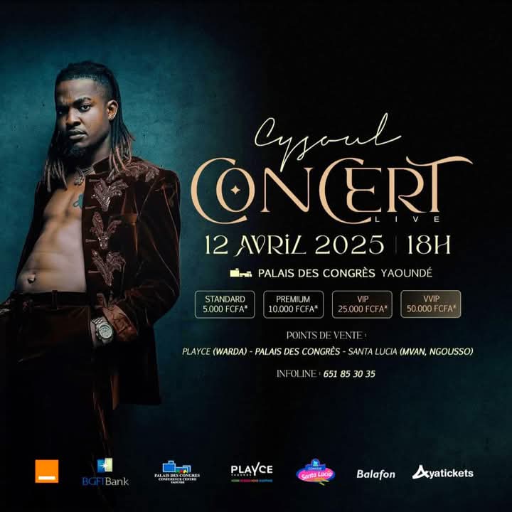 Cover Cysoul En Concert Le 12 Avril 2025 Au Palais Des Congrès Yaoundé