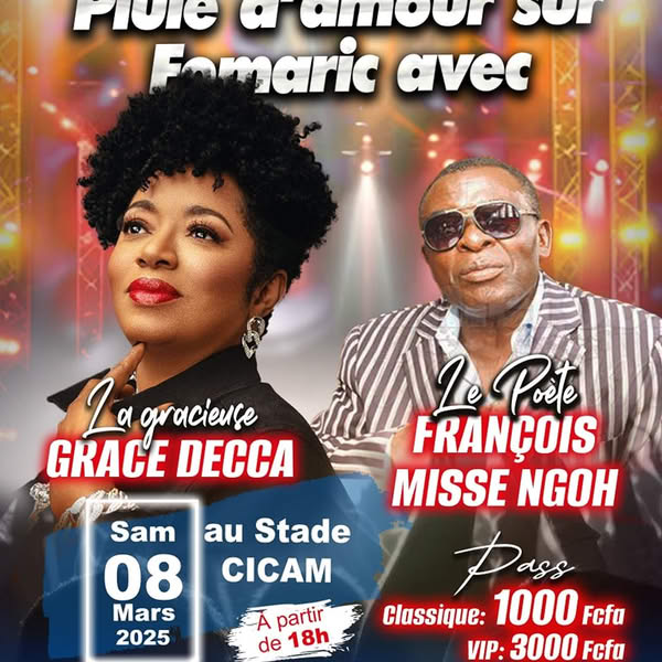 Cover Pluie D'Amour Sur Fomaric Avec Grace Decca ET François Misse Ngoh Samedi 08 Mars 2025 Au Stade Cicam