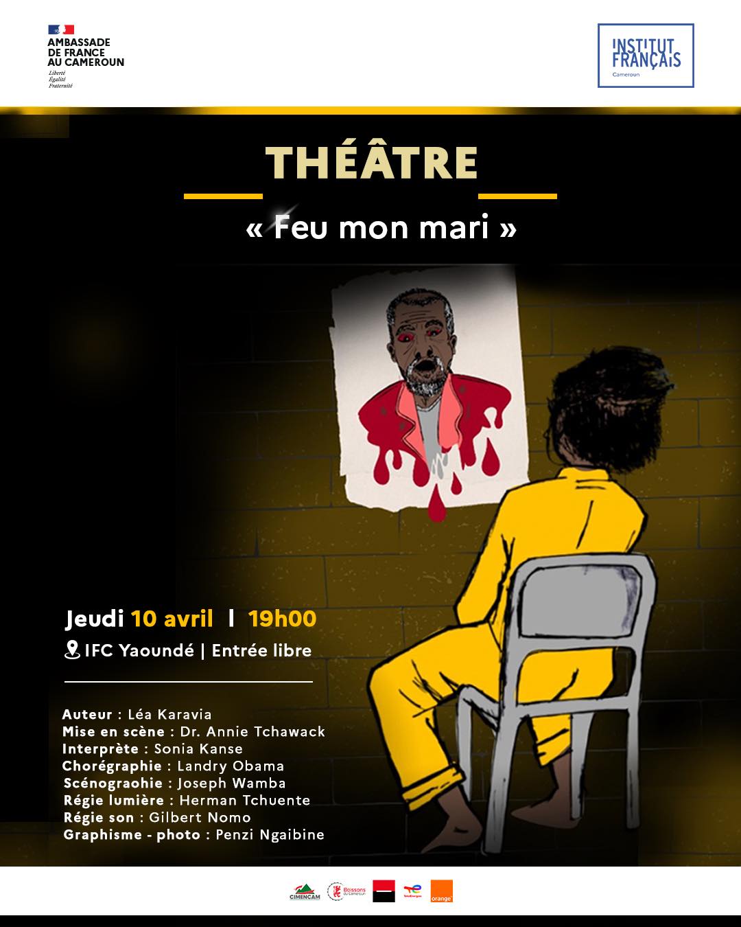 Cover Théâtre ''Feu mon mari'' Jeudi 10 Avril 2025 à L'IFC Yaoundé