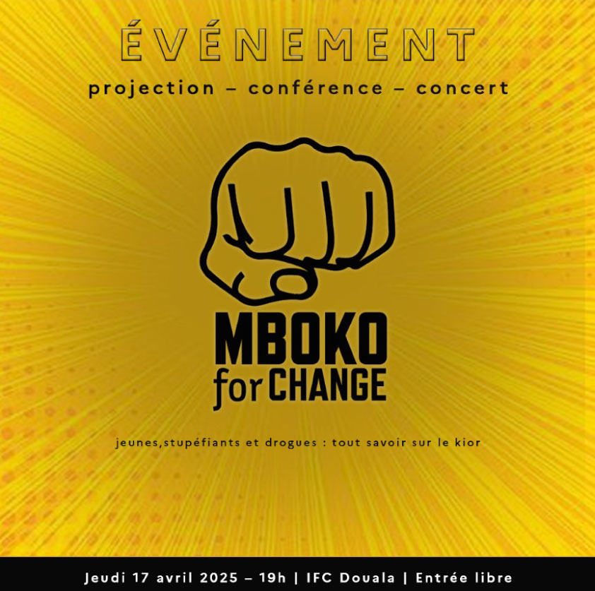 Cover Mboko For Change Jeudi 17 Avril 2025 à L'IFC Douala