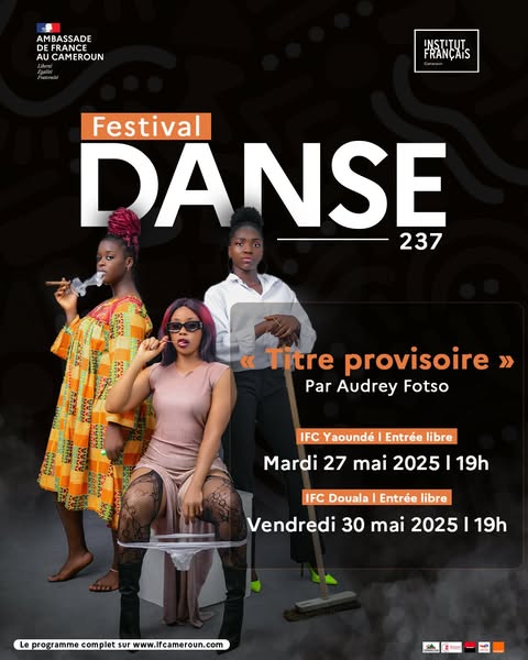Cover Festival Danse Vendredi 30 Mai 2025 à L'IFC Douala