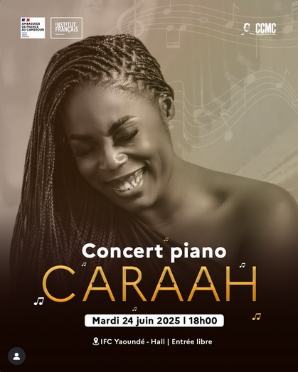 Cover CARAAH en Concert Piano au Hall de l'Institut Français de Yaoundé le Mardi 24 Juin 2025