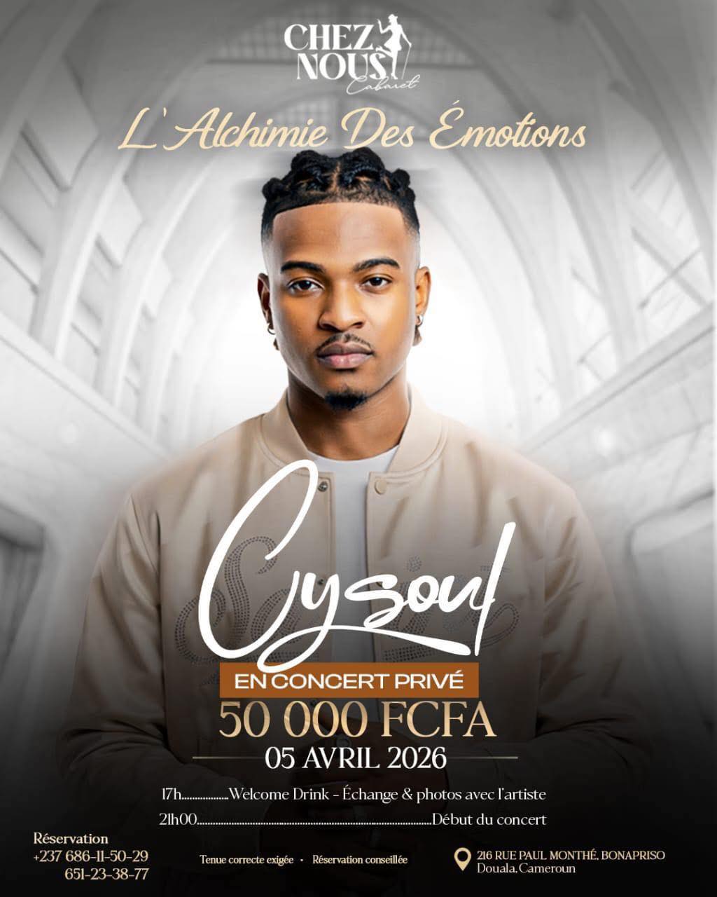 Cysoul en concert privé le 05 avril 2026 au lieu dit Chez Nous Cabaret à Bonapriso.