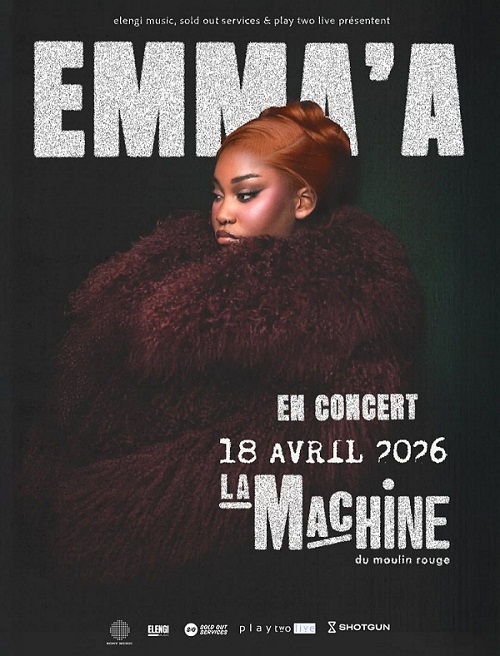 Emma’a en concert le 18 Avril 2026 à La Machine du Moulin Rouge