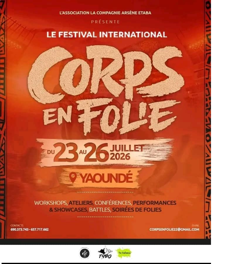Le festival  international corps en folie à yaoundé du 23 au 26 juillet 2026