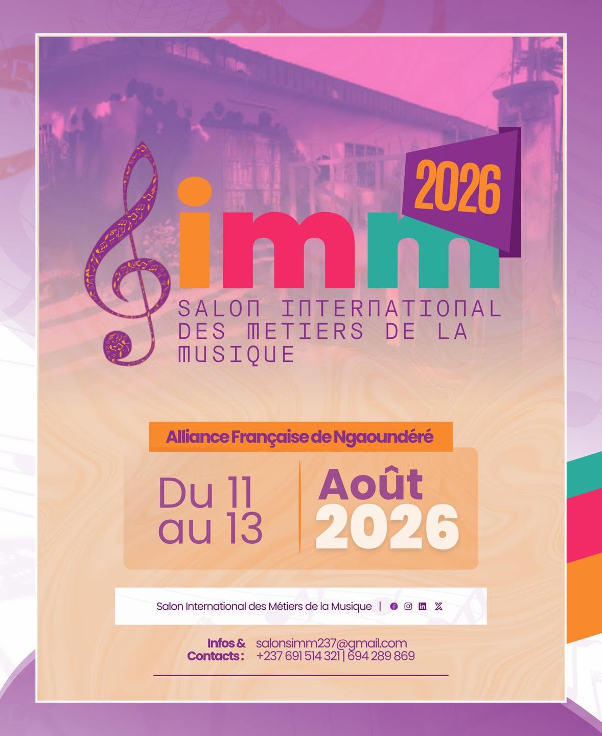 Salon International des Métiers de la Musique (SIMM ) du 11 au 13 Août 2026 a Alliance Française de Ngaoundéré