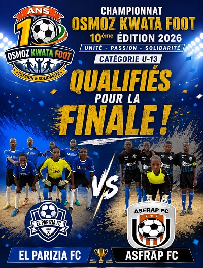 La final de la 10ᵉ Édition Osmoz Kwata Foot a lieu le Dimanche 30 Aout 2026 au Stade El Parizia