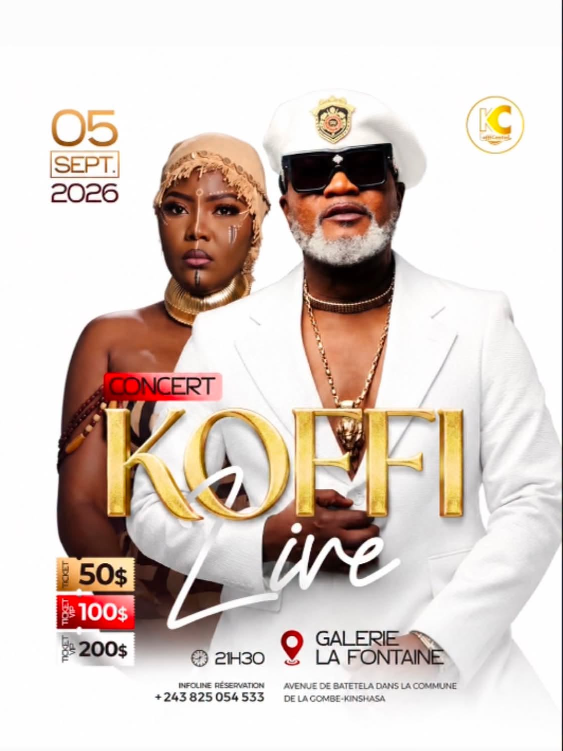 Concert Koffi Live avec Koffi Olomide et Cindy Le Cœur à la Galerie La Fontaine de Kinshasa le 5 septembre 2026