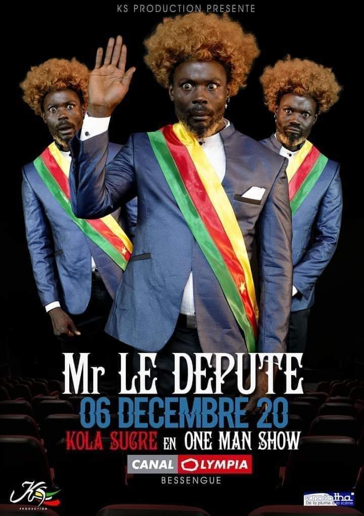 CoverMr Le DEPUTE le 6 Décembre 2020 à Canal Olympia Douala