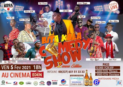 Cover2ème Edition "Bita Kola Comedy Show" au Cinéma Eden le 5 Février 2021