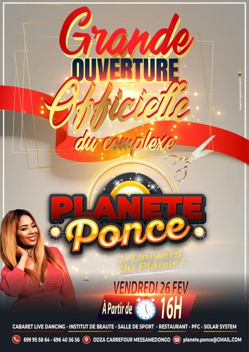 CoverOuverture Officielle du Complexe Planète Ponce à Yaoundé le 26 Février 2021