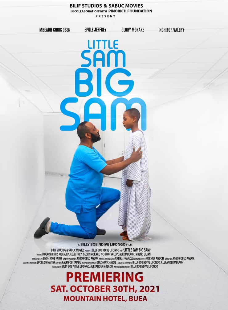 Cover Le Film"Little Sam Big Sam" en Première à Buea Le 30 Octobre 2021