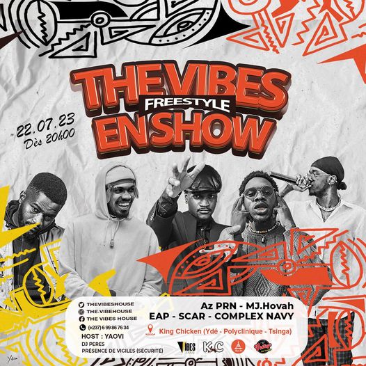 Cover The Vibes Freestyle En Show Acte 1 à Yaoundé le 22 Juillet 2023