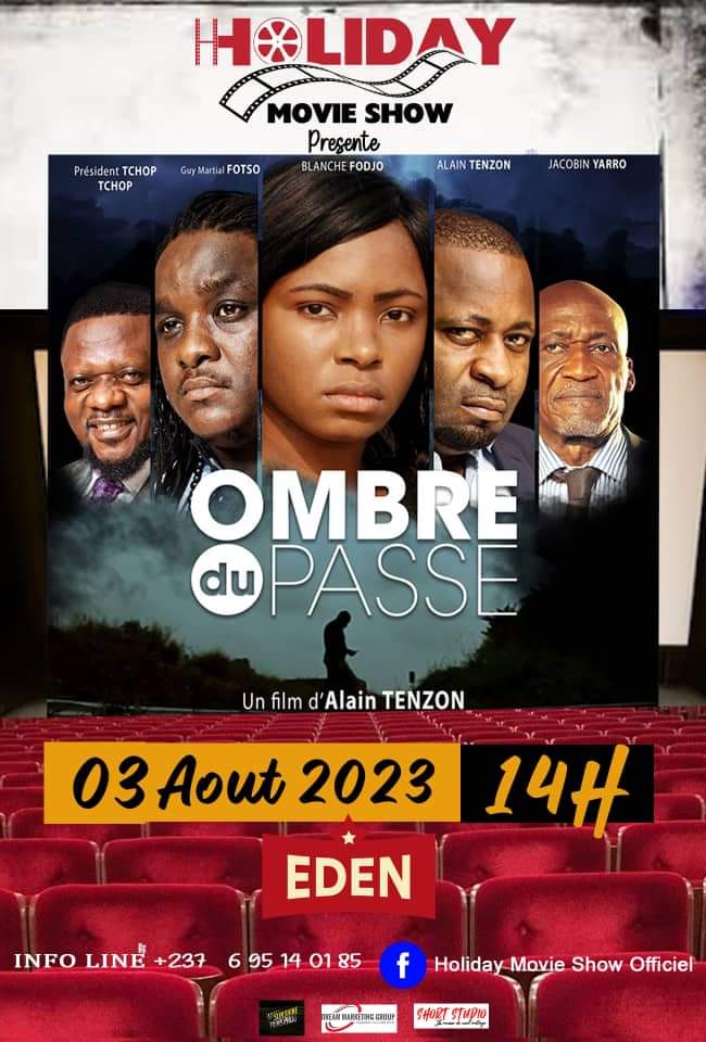 Cover Le Film Ombre du Passé en Projection au Cinéma Eden à Douala le 03 Août 2023