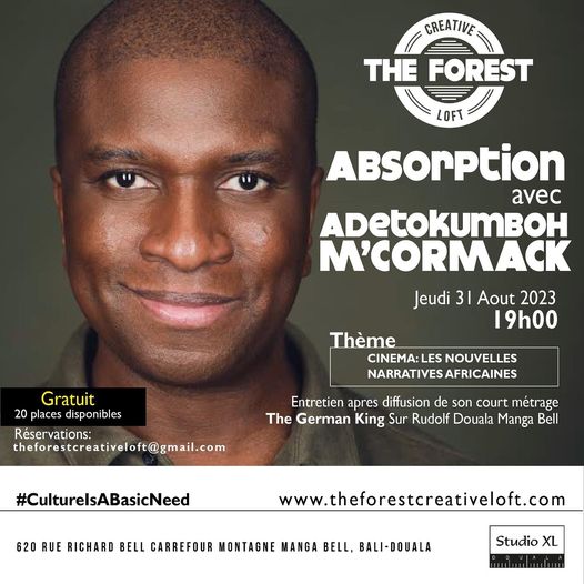 Cover Absorption avec le Réalisateur Adetokumboh M’Cormack à The Forest Creative Loft le 31 Août 2023