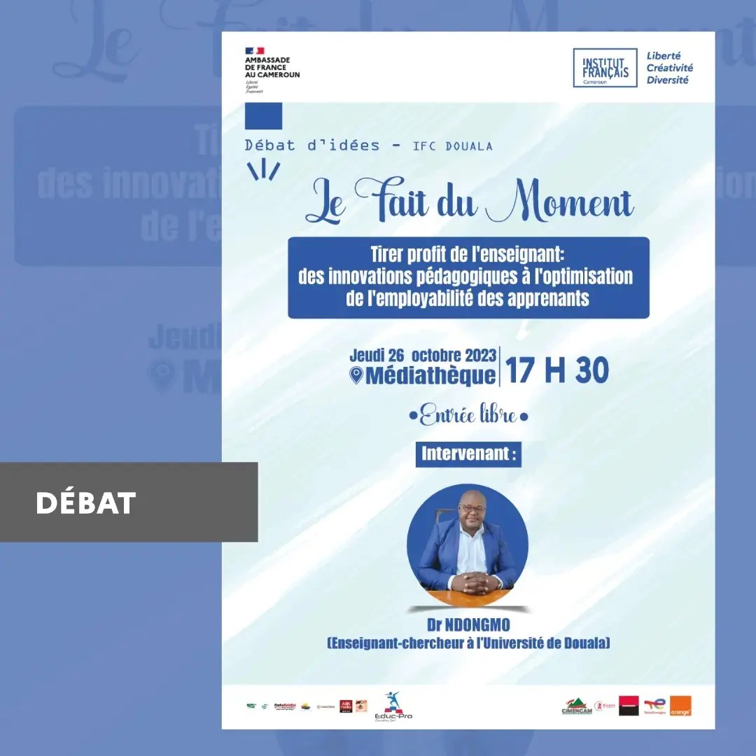 Cover Débat d'Idées "Le Fait du Moment" à l'Ifc de Douala le 26 Octobre 2023