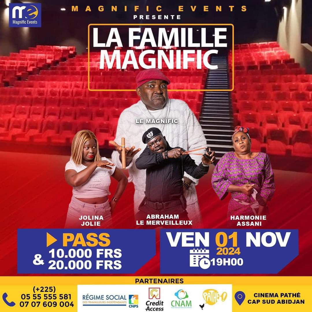 Cover La Famille Magnific Vendredi 01 Novembre 2024 à Abidjan