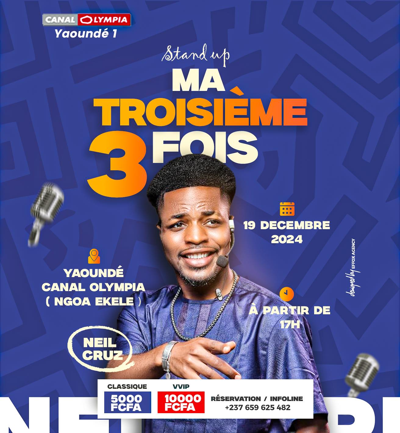 Cover Neil Cruz ( Ma Troisième Fois) Le 19 Décembre 2024 Au Canal Olympia Yaoundé