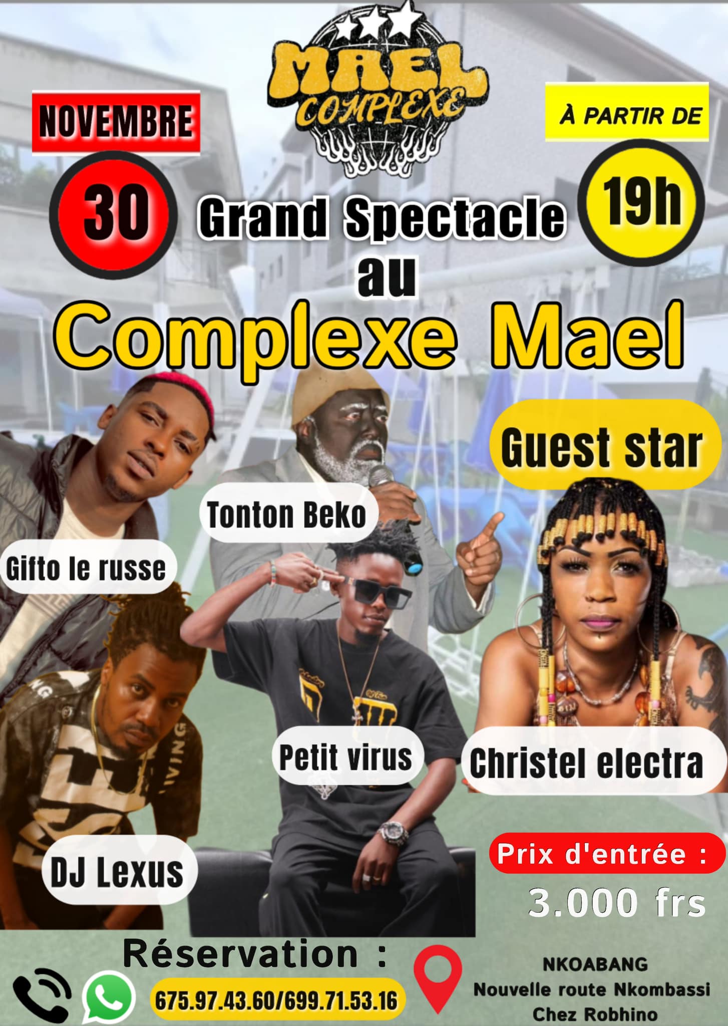 Cover Grand Spectacle Au Complexe Mael  Le 30 Novembre 2024 à Nkoabang Yaoundé