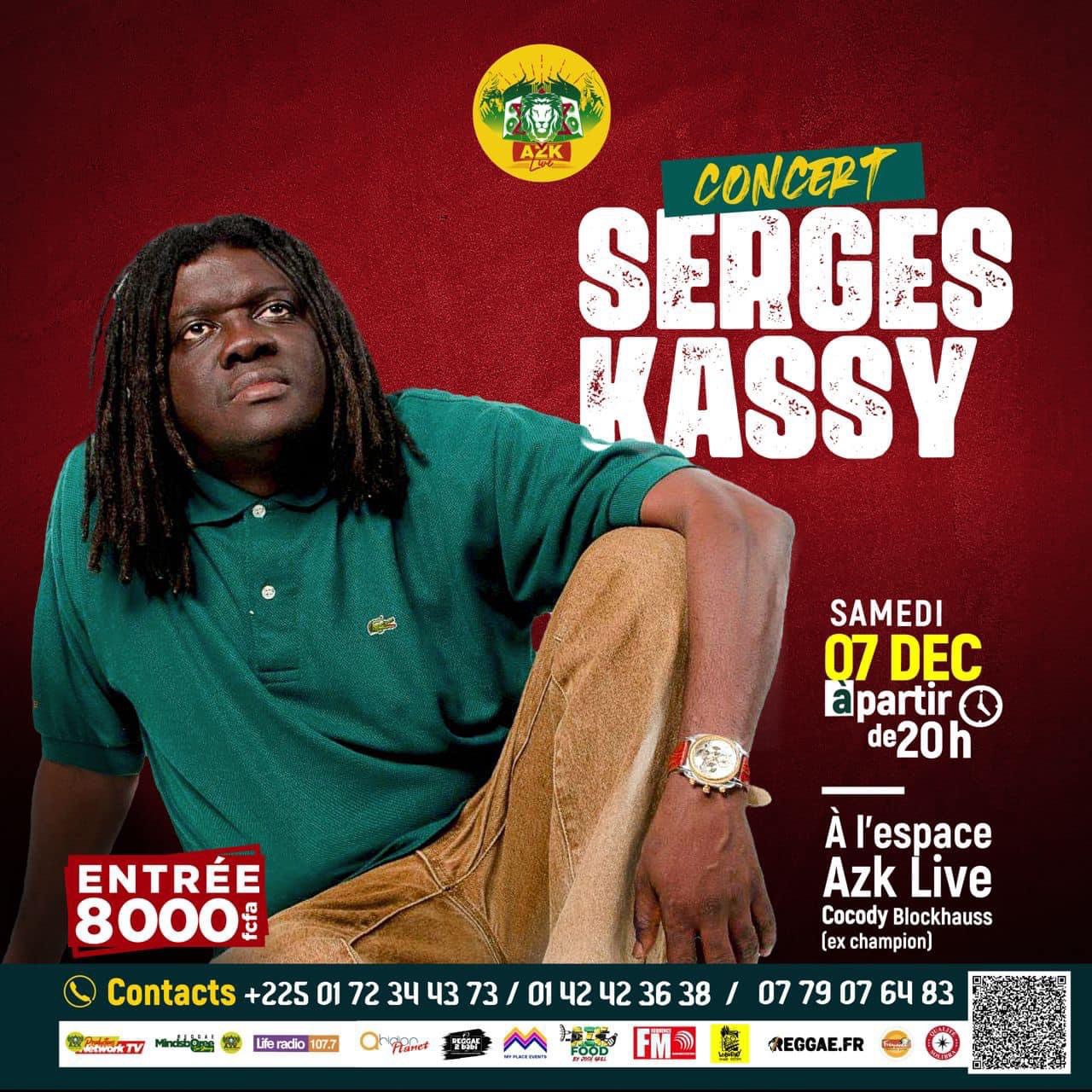 Cover Serges Kassy En Concert Samedi Le 07 Décembre 2024 à Abidjan