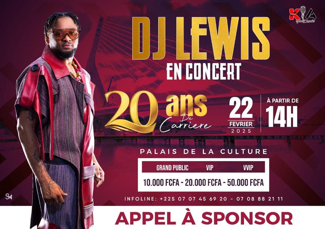 Cover DJ Lewis En Concert Le 22 Février 2025 Au Palais De La Culture Abidjan